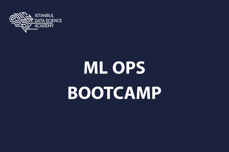 MLOps (Machine Learning Operations) Bootcamp